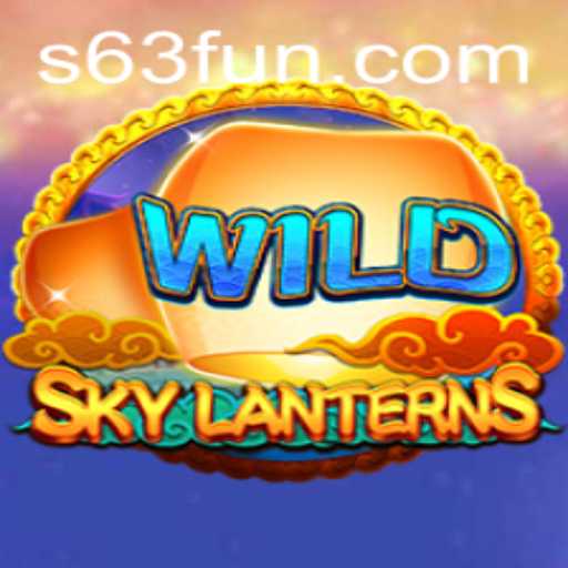 SkyLanterns: Explore the World of Luminous Adventures with 63FUN